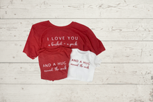 Load image into Gallery viewer, I Love You a Bushel and a Peck...
