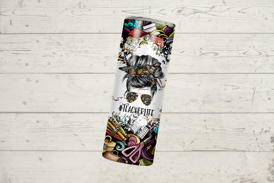 #Teacherlife Tumbler
